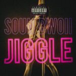 Soun Bwoii – Jiggle