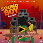 Sound Boy Riddim – Outta Nothing Productions