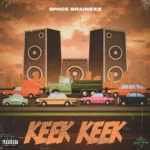 Space Brainzzz – Keek Keek