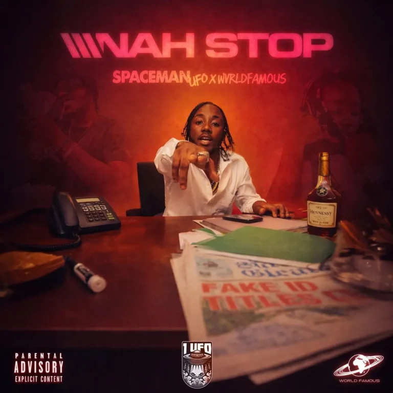 Spacemanufo X Wvrldfamous - Nah Stop