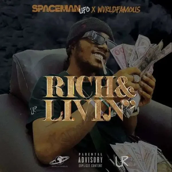 Spacemanufo - Rich & Livin