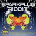 Spark Plug Riddim – Truckback Records