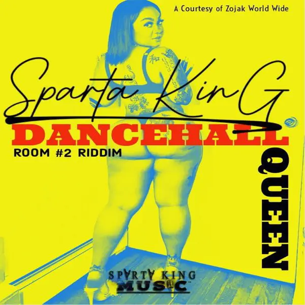 sparta king - dancehall queen