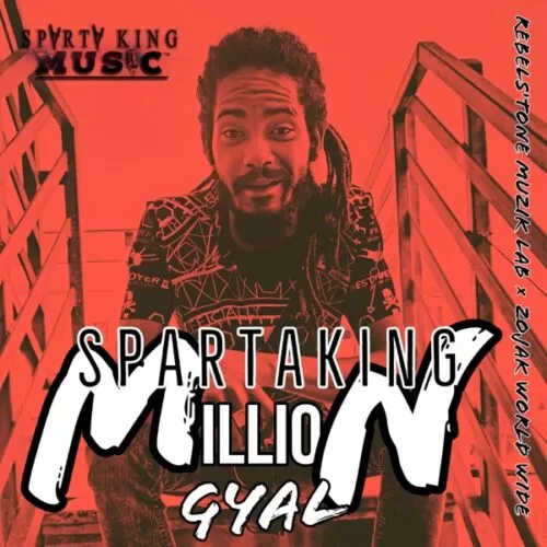 sparta king - million gyal