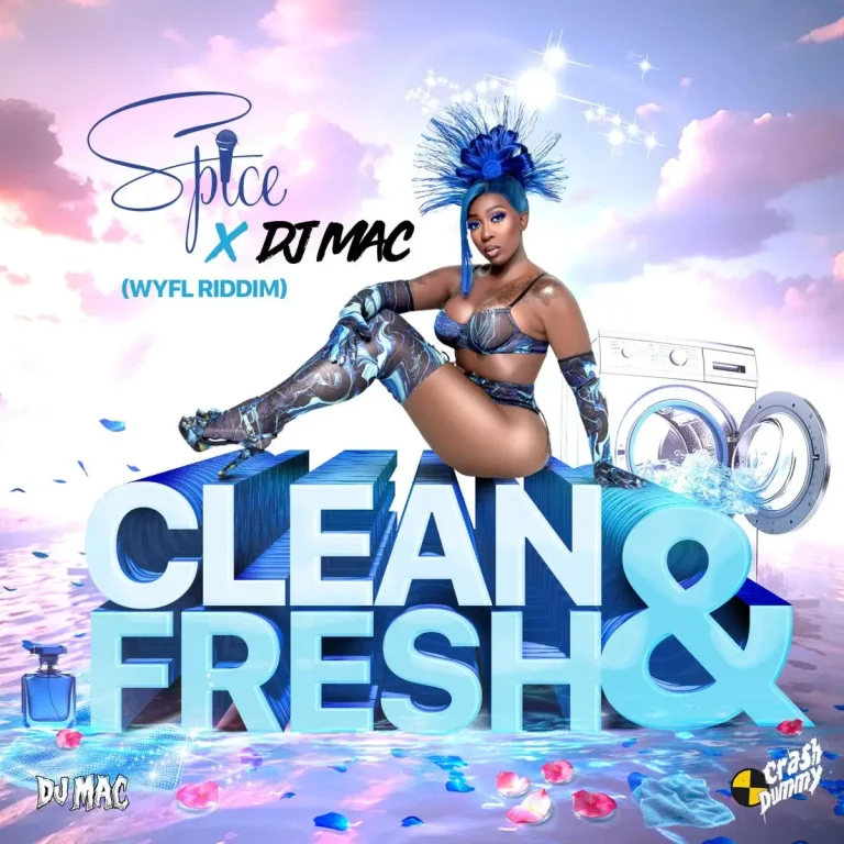 Spice - Clean And Fresh (Wyfl Riddim)