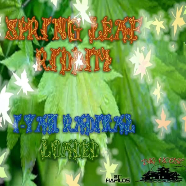 Spring Leaf Riddim - Jupita Redman