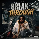 Squash – Break Through