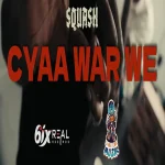 Squash – Cyaa War We