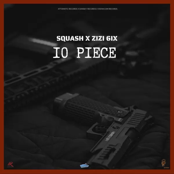 squash & zizi 6ixx - 10 piece