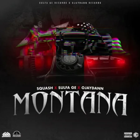 Squash X Sulfa Ge X Ojaydann - Montana
