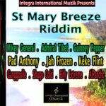 St Mary Breeze Riddim – Integra International Muzik