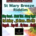 St Mary Breeze Riddim – Integra International Muzik