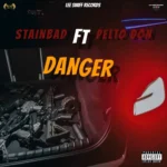 Stainbad Ft. Pelto Don – Danger