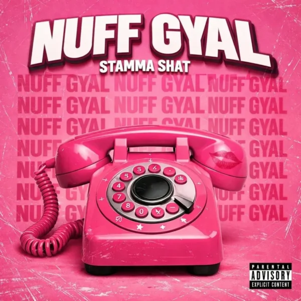 Stammashat - Nuff Gyal