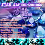 Star Safire Riddim – Jam Dung Records