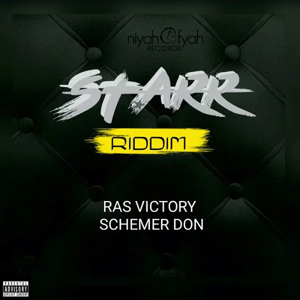 Starr Riddim - Niyah Fyah Records