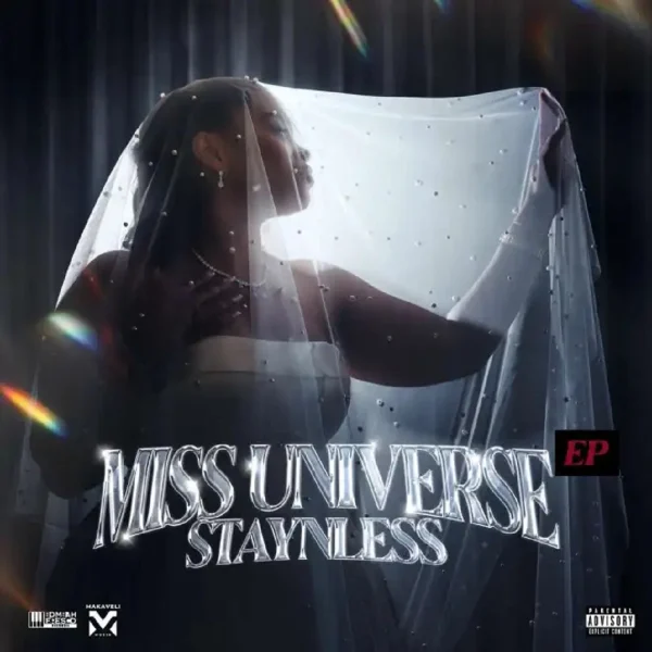 Staynless - Miss Universe