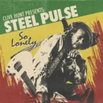 Steel Pulse – So Lonely