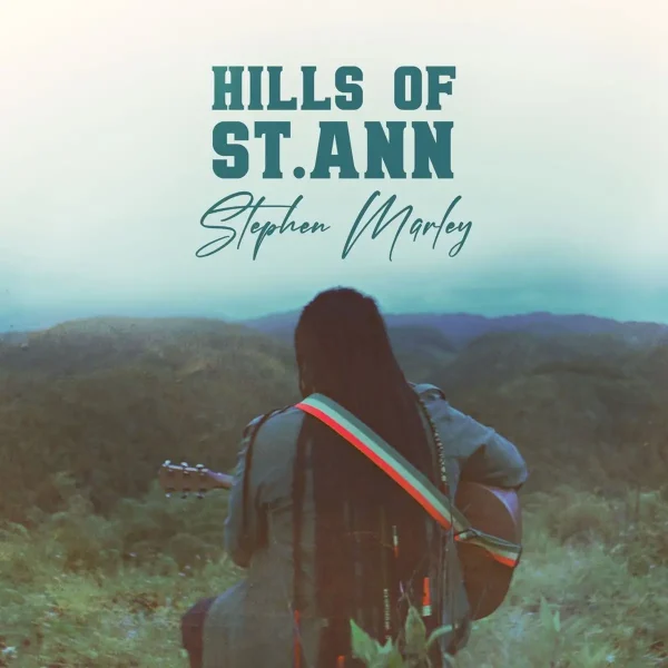 Stephen Marley - Hills Of St. Ann
