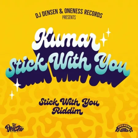 Stick With You Riddim – Oneness Records Stick With You Riddim - Oneness Records