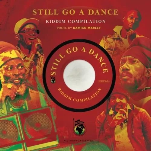 still a go dance riddim - damian marley