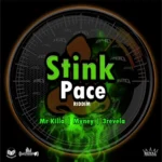 Stink Pace Riddim – UNKNOWN