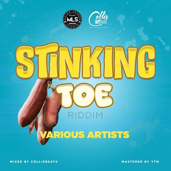 Stinking Toe Riddim - Collisbeats