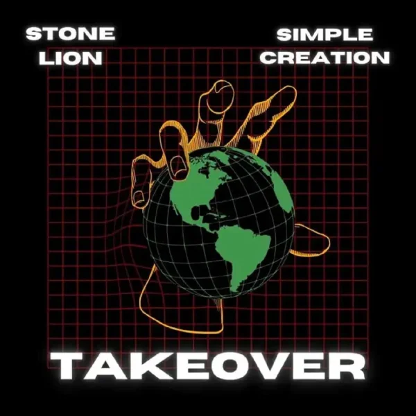 Stone Lion & Simple Creation - Takeover 