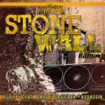 Stone Wall Riddim – Daseca Productions