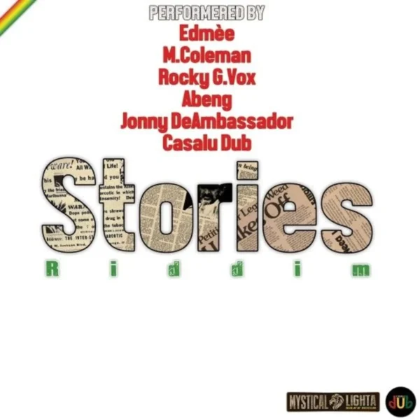 Stories Riddim - Mystical Light Productions