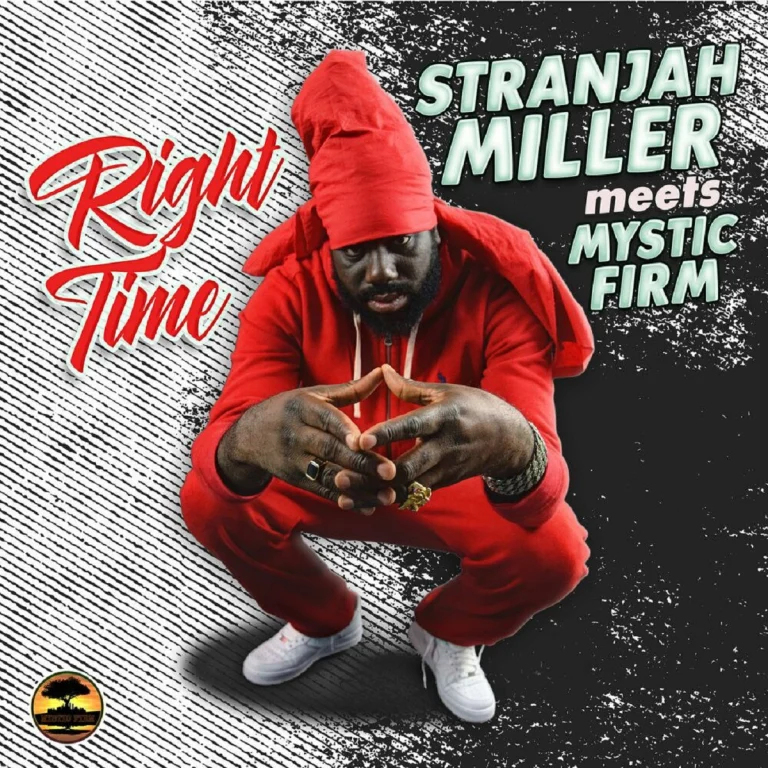 Stranjah Miller & Mystic Firm - Right Time