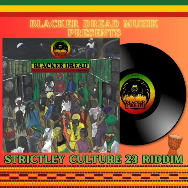 Strictly Culture 23 Riddim - Blacker Dread Muzik