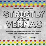 Strictly Vernac Riddim – Lavoro Duro Music