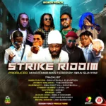 Strike Riddim – Gideon Force Productions