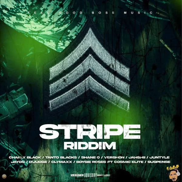 Stripe Riddim - Feel Good Boss Entertainment