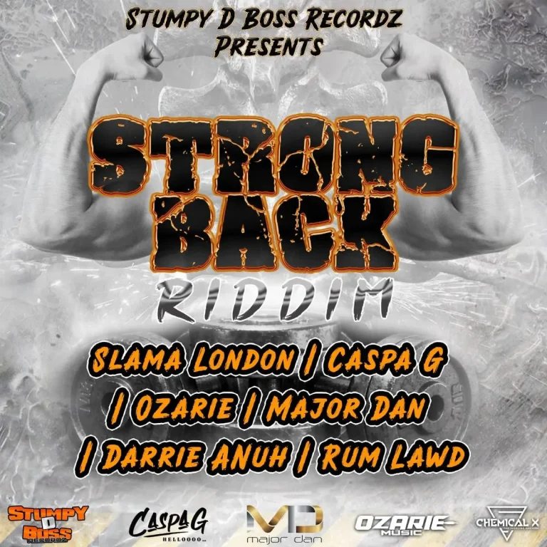 Strong Back Riddim - Stumpy D Boss Recordz