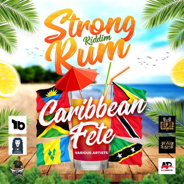 Strong Rum Riddim - Federation Family Studio