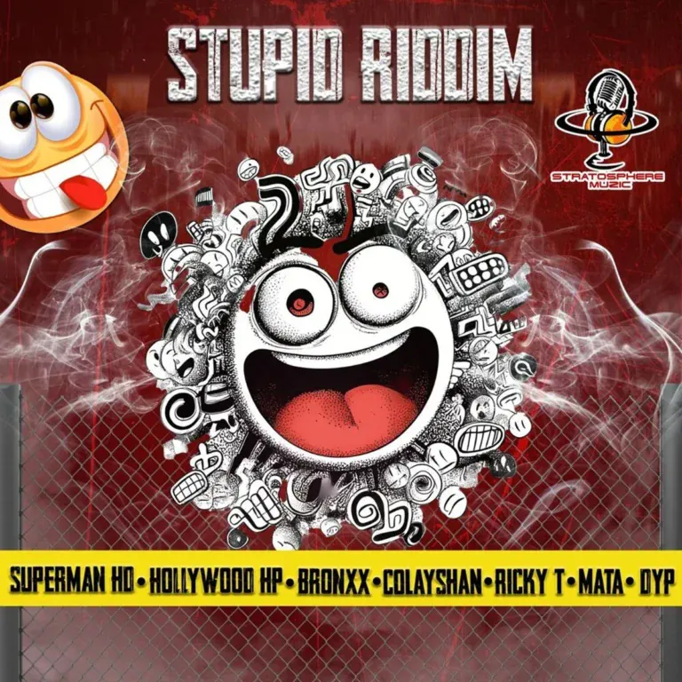 Stupid Riddim - Stratosphere Muzic