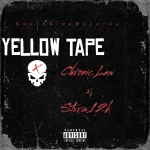 Stxrs 12k x Chronic Law – Yellow Tape