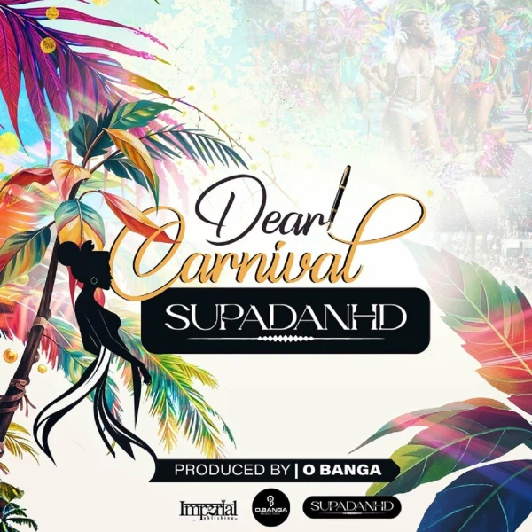 Supadanhd - Dear Carnival