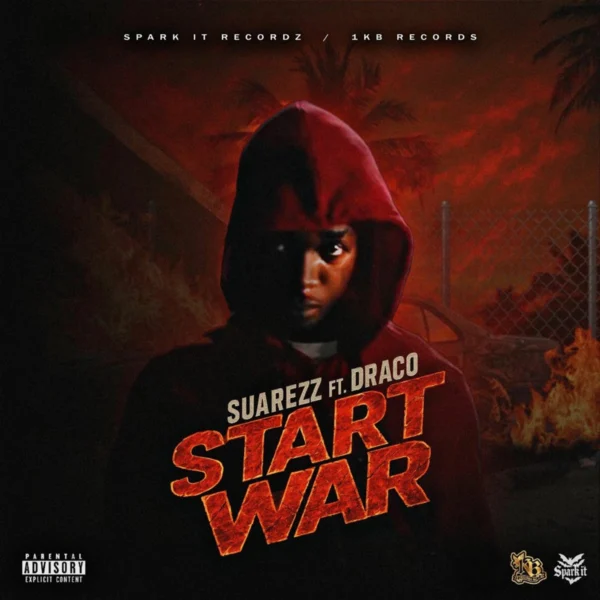 Suarez Ft. Draco - Start War