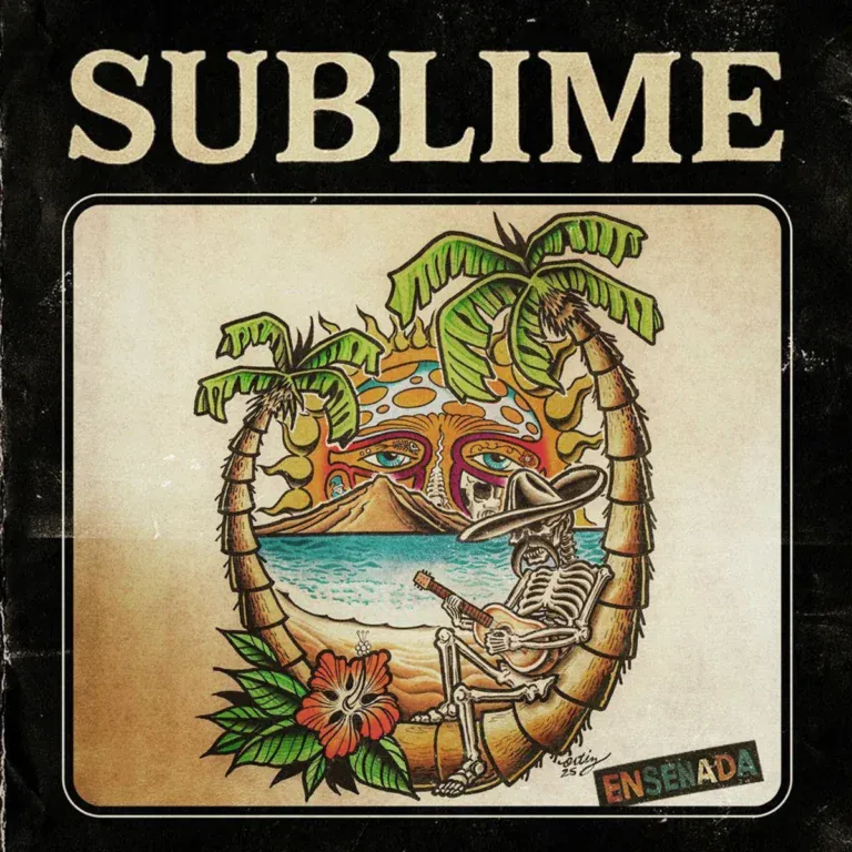 Sublime – Ensenada Sublime - Ensenada