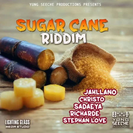 Sugar Cane Riddim – Yung Seeche Productions Sugar Cane Riddim - Yung Seeche Productions