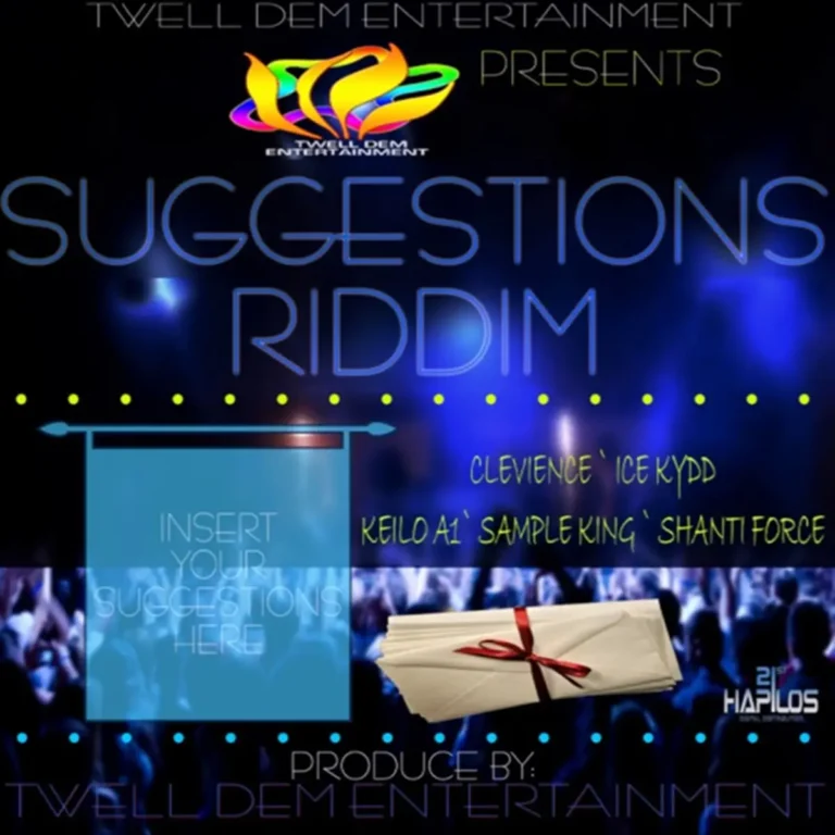 Suggestions Riddim - Twell Dem Entertainment