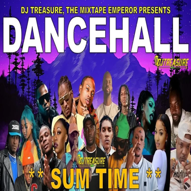 Sum Time Dancehall Mixtape - Dj Treasure