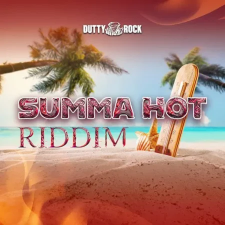 Summa Hot Riddim – Dutty Rock Records Summa Hot Riddim - Dutty Rock Records