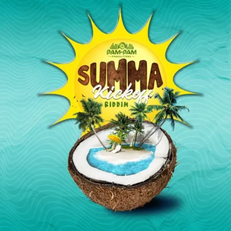 Summa Kick Off Riddim – Pam Pam Productions Summa Kick Off Riddim - Pam Pam Productions