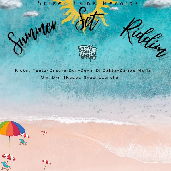 Summer Set Riddim - Street Fame Records