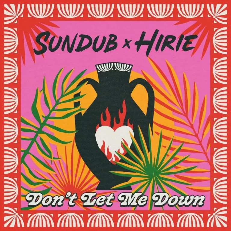 Sundub X Hire - Don't Let Me Down