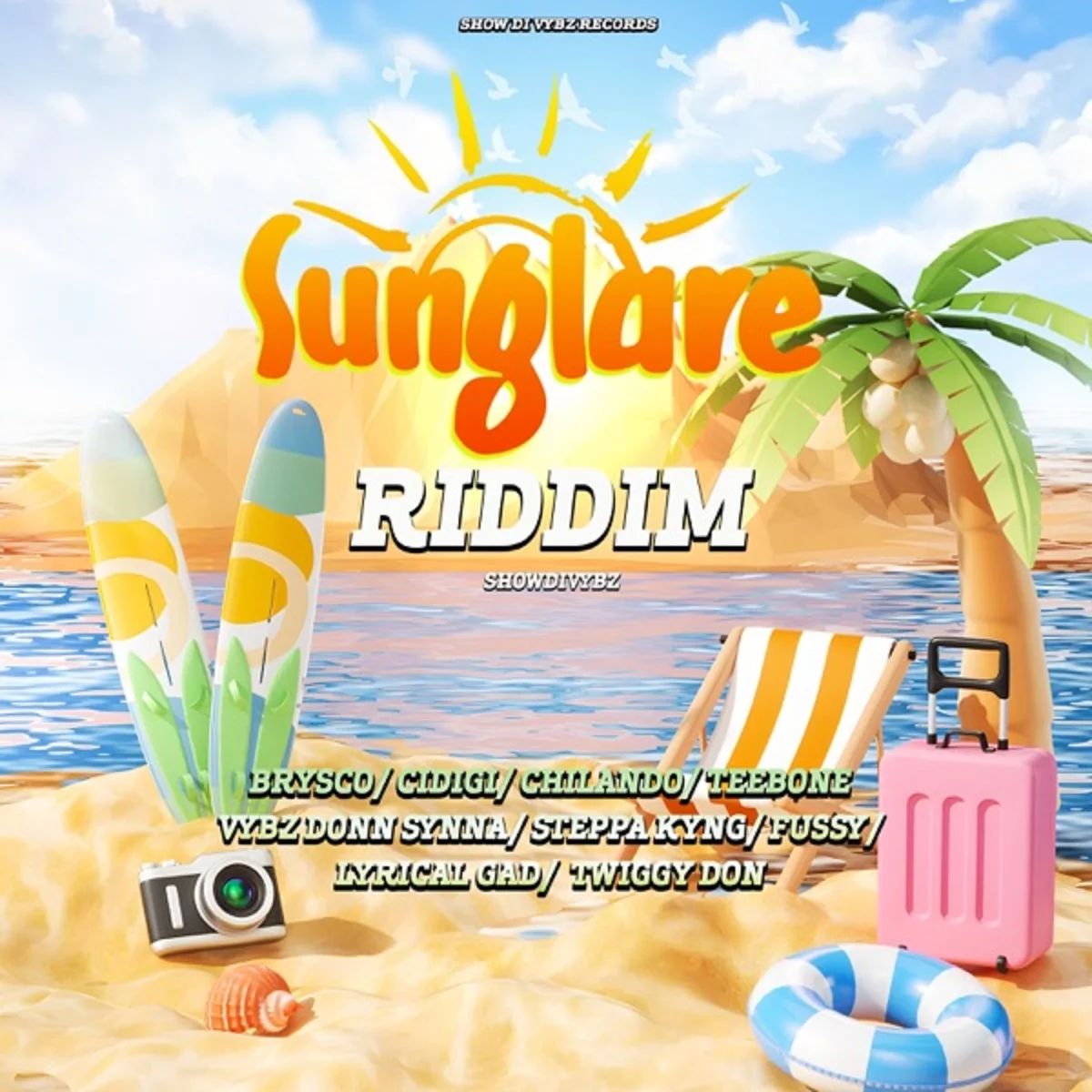 Sunglare Riddim - Show Di Vybz Records